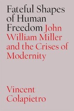 Fateful Shapes of Human Freedom