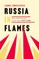 Russia in Flames