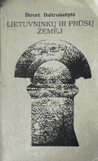 Lietuvninkų ir Prūsų žemėj