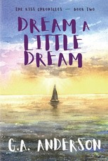 Dream a Little Dream