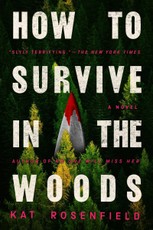 How to Survive in the Woods