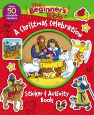 The Beginner's Bible: A Christmas Celebration Sticker and Activity Book