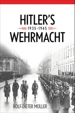 Hitler's Wehrmacht, 1935-1945