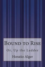 Bound to Rise