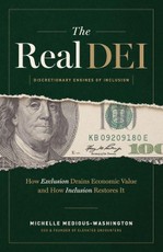 The Real DEI (Discretionary Engines of Inclusion)