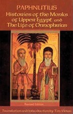 Histories of the Monks of Upper Egypt and the Life of Onnophrius (Rev)