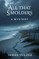 All That Smolders