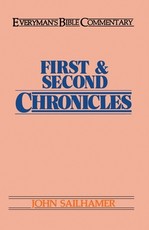 First & Second Chronicles- Everyman's Bible Commentary