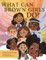 What Can Brown Girls Do?
