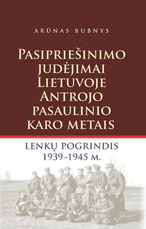 Pasipriešinimo judėjimas Lietuvoje Antrojo pasaulinio karo metais: lenkų pogrindis 1939-1945 m.