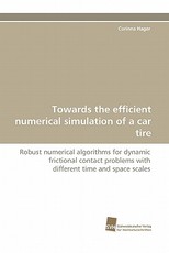 Towards the Efficient Numerical Simulation of a Car Tire