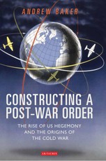 Constructing a Post-war Order