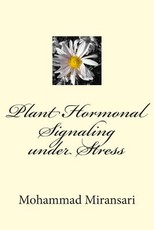 Plant Hormonal Signaling under Stress