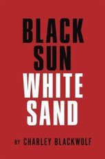 Black Sun - White Sand