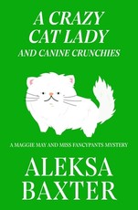 A Crazy Cat Lady and Canine Crunchies