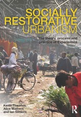 Socially Restorative Urbanism