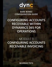 Configuring Accounts Receivable within Dynamics 365 for Operations