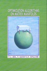 Optimization Algorithms on Matrix Manifolds