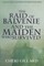 The Raid of Balvenie and the Maiden Who Survived