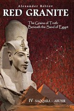 Red Granite - The Grains of Truth Beneath the Sand of Egypt