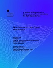 A Method for Upgrading the Performance at Track Transitions for High-Speed Service