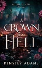 A Crown For Hell
