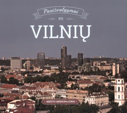 Pasižvalgymai po Vilnių