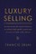 Luxury Selling