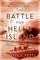 The Battle for Hell's Island