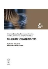 Trijų korpusų garintuvas. Kursinio projekto metodiniai nurodymai