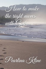 How to make the right moves with God