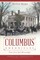 Columbus Chronicles: Tales From East Mississippi