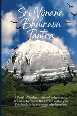 Sri Vijnana Bhairava Tantra