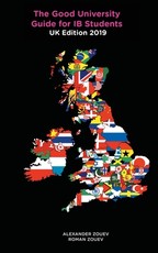 The Good University Guide for IB Students UK Edition 2019