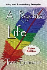 A Psychic Life