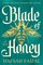 Blade of Honey