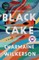 Wilkerson, C: Black Cake