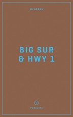 Wildsam Field Guides Big Sur & Highway 1