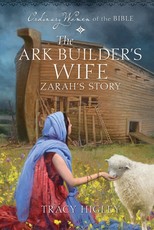 The Ark Builder's Wife Zarah's Story