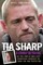 Tia Sharp - A Family Betrayal: The True Story of how a Step-Grandfather Murdered the Young Girl Who Trusted Him.