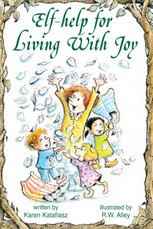 Elf-Help for Living with Joy