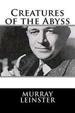 Creatures of the Abyss