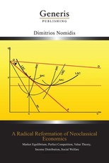 A Radical Reformation of Neoclassical Economics