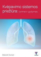 Kvėpavimo sistemos priežiūra: tyrimai ir gydymas