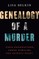Genealogy of a Murder