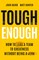 Tough Enough