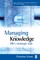 Managing for Knowledge - HR's Strategic Role