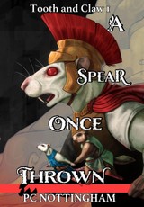 A Spear Once Thrown