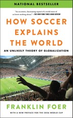 How Soccer Explains the World