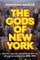 The Gods of New York